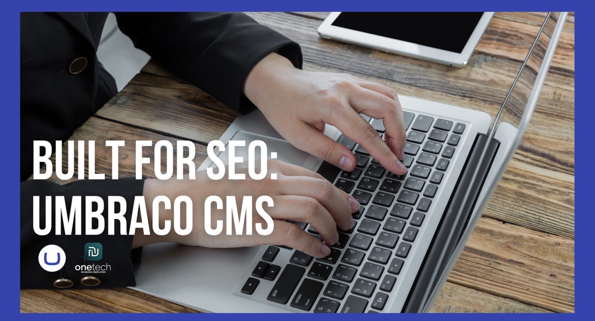 Design Your Website with Umbraco’s SEO Structure